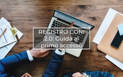 REGISTRO CONI 2.0: Guida al primo accesso e funzionalità