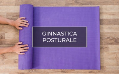 GINNASTICA POSTURALE: siamo sicuri di quello che facciamo?